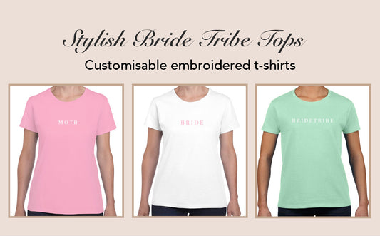 Stylish Bride Tribe Embroidered T-Shirts